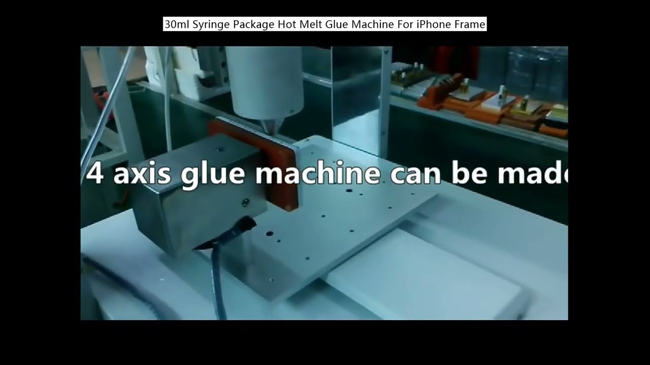 30ml Syringe Hot Melt Glue Packaging Machine for iPhone Assembly
